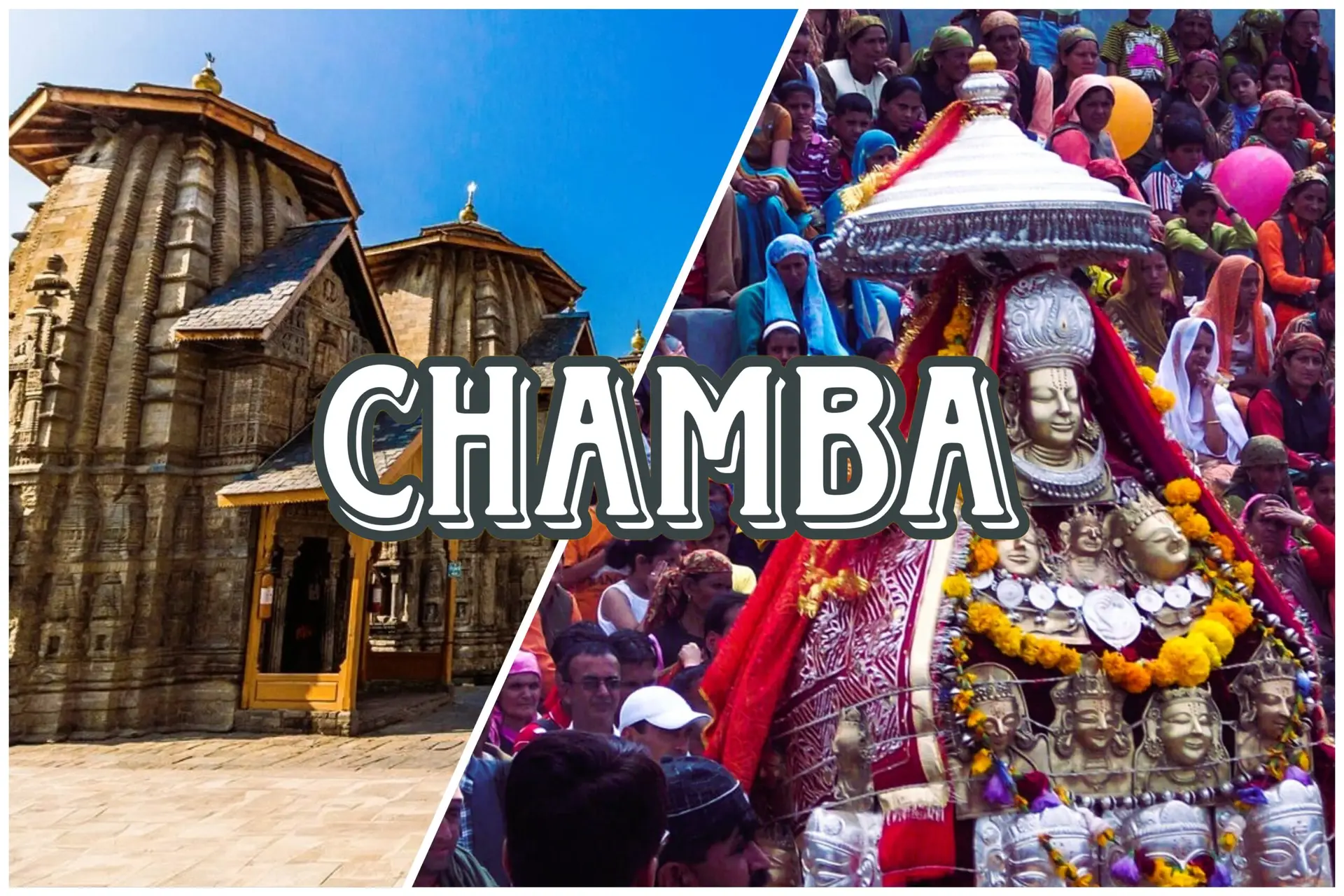 Chamba - Heritage Town in Himachal