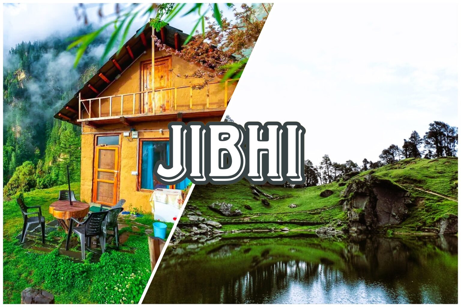 Jibhi Tour Packages