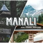 Manali – Gateway to Snow Adventure