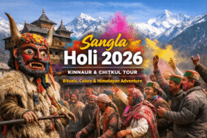 Read more about the article How to Reach Sangla for Holi 2026: Faguli Festival Guide, When to Go & How to Get There?